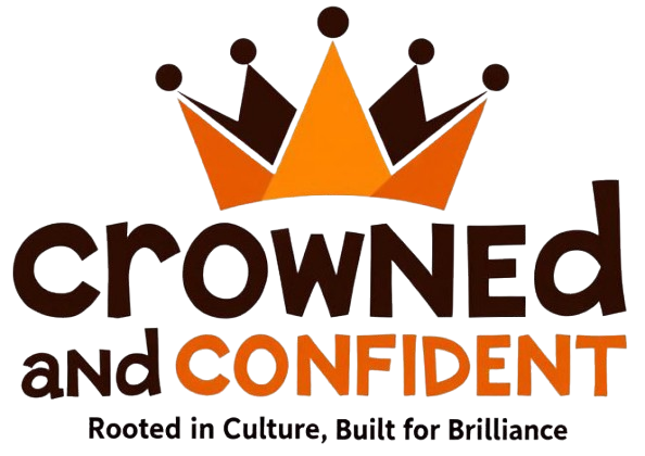 Crowned & Confident